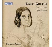 Federica Artuso - Emilia GIULIANI: Complete Guitar Works 2Cd