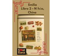 Emilia. Libro 2 - Nǐ hǎo, China