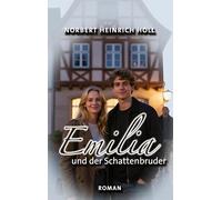 Emilia und der Schattenbruder