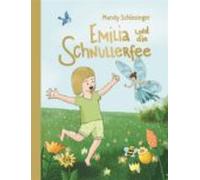 Emilia Und Die Schnullerfee (ebook)