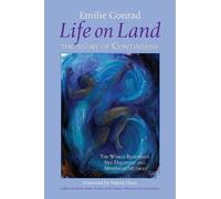 Emilie Conrad Life on Land (Tapa blanda)