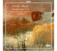 Emilie Mayer : Symphonies n° 1 et 2. McFall.