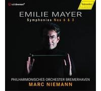 Emilie Mayer Emilie Mayer: Symphonies Nos 6 & 3: Music from the Shadows (CD)