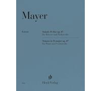 Emilie Mayer - Violoncellosonate D-dur op. 47: Besetzung: Violoncello und Klavier