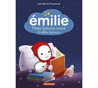 Emilie: Petites histoires avant d'aller dormir
