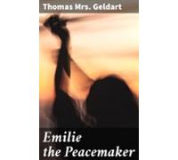 Emilie The Peacemaker (ebook)