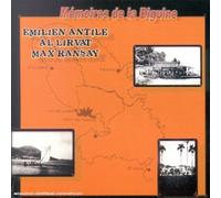 Emilien Antile & Al Lirvat & Max Ransay - Mémoires De La Biguine