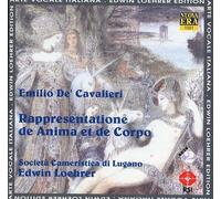 Emilio De Cavalieri - Rappresentatione De Anima Et De Cor