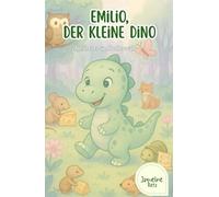 Emilio, der kleine Dino: Abenteuer im Zauberwald