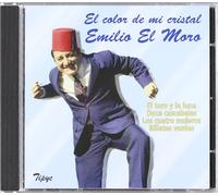 Emilio El Moro - El Color De Mi Cristal