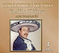 Emilio Galvez - Coleccion De Oro: Con Mariachi