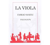 Emilio Mateu: La Viola, Iniciación