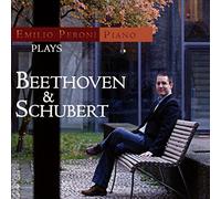 Emilio Peroni - Peroni plays Beethoven & Schubert