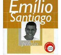 Emilio Santiago - Serie Perolas