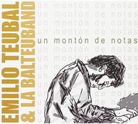 Emilio Teubal - Un Monton de Notas