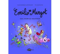 Emilio y Margot 7 Una locura de monstruos