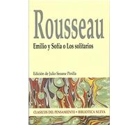 Emilio y Sofía o Los solitarios (Clásicos del Pensamiento)
