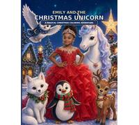 EMILY AND THE CHRISTMAS UNICORN