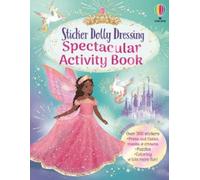 Sticker Dolly Dressing Spectacular Activity Book: 48