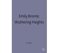 Emily Bronte: Wuthering Heights: 68 (Casebooks Series)