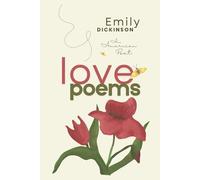 Emily Dickinson: Love Poems