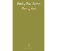 Emily Fox-Seton: Being "the Making of a Marchioness" And "the Methods of Lady Walderhurst"