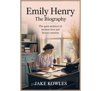 Emily Henry Biography: The Quiet Architect of Modern Love and Literary Emotion