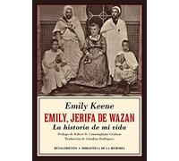 Emily Jerifa de Wazan. La historia de mi vida: 58 (Biblioteca de la Memoria, Serie Menor)
