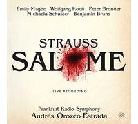 Emily Magee, Peter Bronder, Michaela Schuster, Wolfgang Koch, Benjamin Bruns, Claude Eichenberger, Frankfurt Radio Symphony Orchestra - Salome