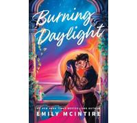 Emily McIntire Burning Daylight (Tapa blanda) Defying the Stars