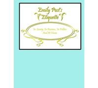 Emily Post's Etiquette
