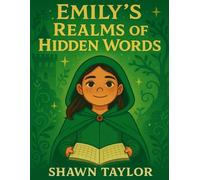 Emily’s Realms of Hidden Words (Emily’s Amazing Activity Adventures)