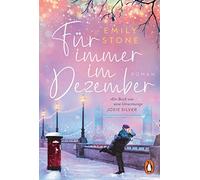 Emily Stone Bab Für immer im Dezember: Roman - Der Winter-Bestsell (Tapa blanda)