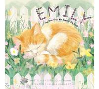 Emily: The Little Kitty Who Learned She Could!