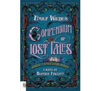 Emily Wilde's Compendium of Lost Tales