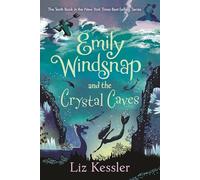 Emily Windsnap and the Crystal Caves – Candlewick Press