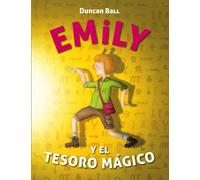 Emily y el tesoro mágico (Emily 3) | Duncan Ball