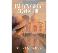 Emily's Great Adventure