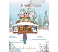 Emily's Magical Christmas Adventure
