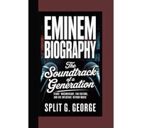 EMINEM BIOGRAPHY: The Soundtrack Of A Generation --- “Stans” documentary, Fan culture, And His Influence Beyond music