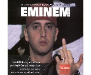 Eminem - The Unauthorised Biography And Interview