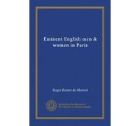 Eminent English men & women in Paris