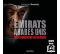 Émirats Arabes Unis. À La Conquête Du Monde (audiolibro)