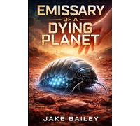 Emissary of a Dying PLanet