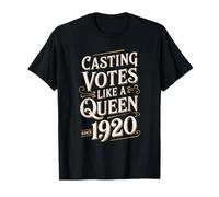 Emitir votos como una Reina: Las Mujeres defensoras del Derecho al Voto Camiseta