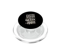 Emitir votos como una Reina: Las Mujeres defensoras del Derecho al Voto PopSockets PopGrip para MagSafe