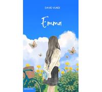 Emma: A Heart's Journey Home
