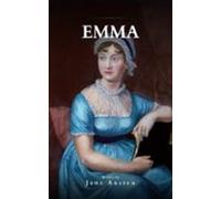 Emma: A Timeless Tale Of Love Pride And Self-discovery (ebook)