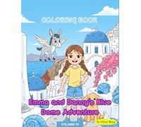 Emma and Danny's Blue Dome Adventure：COLORING BOOK
