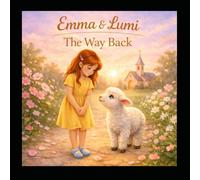 Emma and Lumi The Way Back (Emma & Lumi)